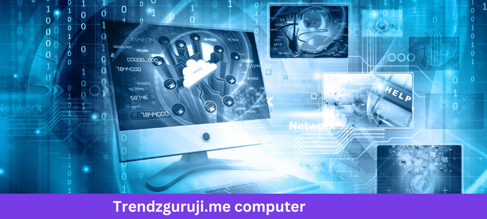 trendzguruji.me computer (1)