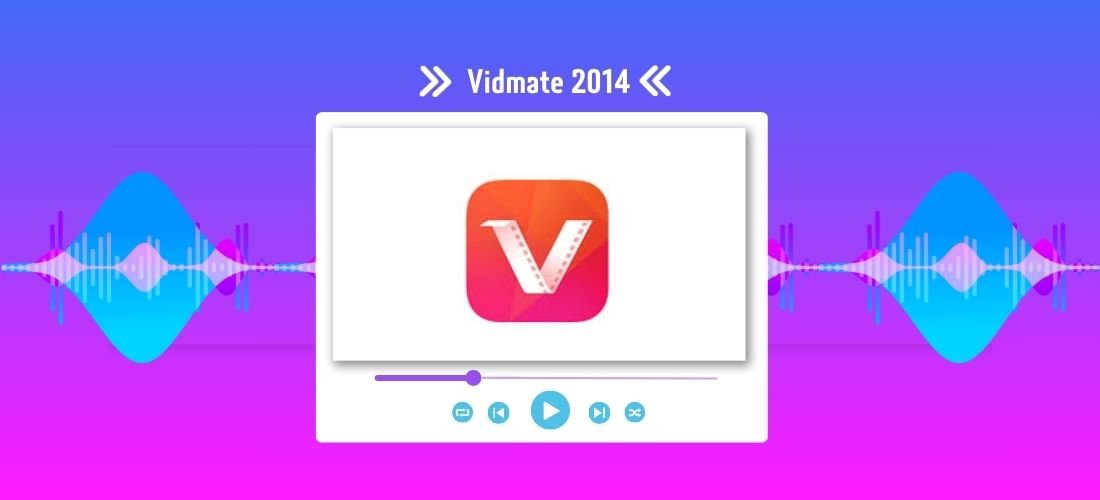 Vidmate 2014