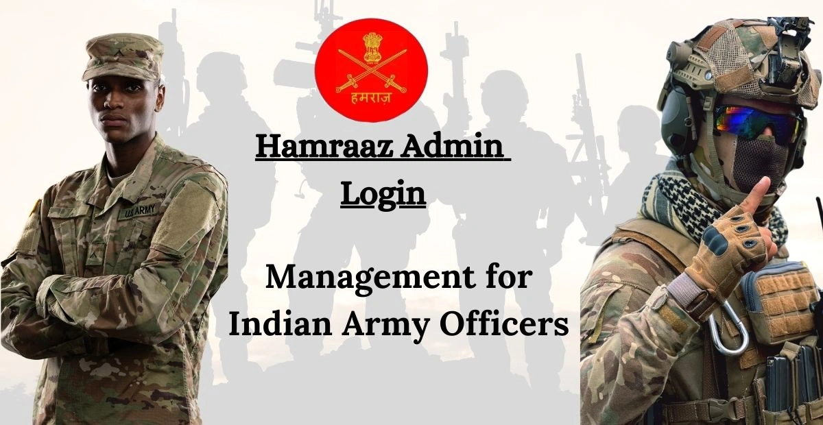 Hamraaz Admin Login Management for Indian Army Officers